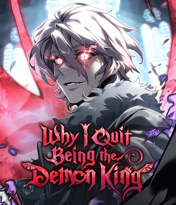 Why I Quit Being the Demon King